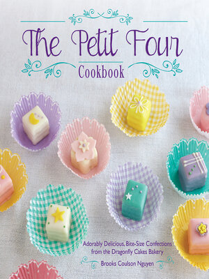 cover image of The Petit Four Cookbook